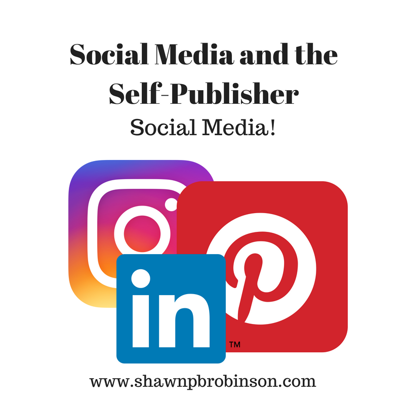 Social Media and the Self-Publisher: All the Rest